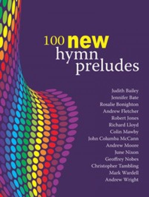 100 New Hymn Preludes