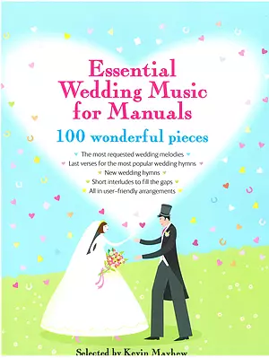 Essential Wedding Music For Manuals