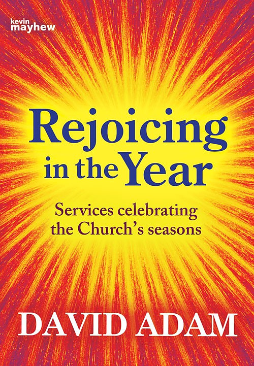 Rejoicing in the Year