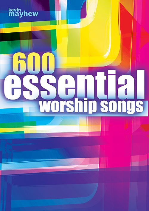 600 Essential Worship Songs