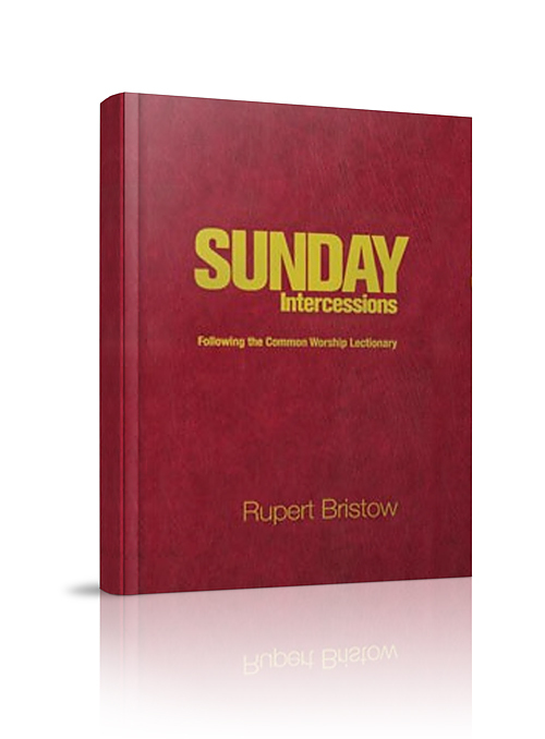 Sunday Intercessions by Rupert Bristow Free Delivery at Eden