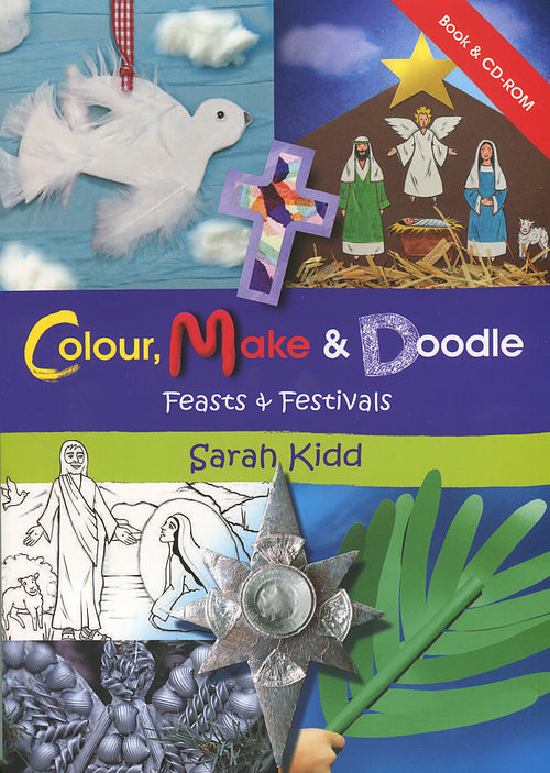 Colour Make and Doodle Feasts and Festivals