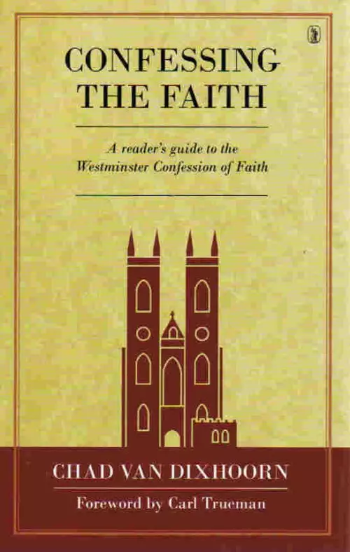 Confessing the Faith