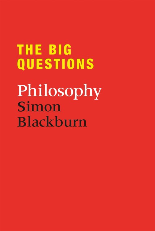 The Big Questions: Philosophy