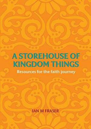 Storehouse Of Kingdom Things