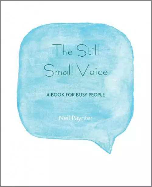 The Still Small Voice