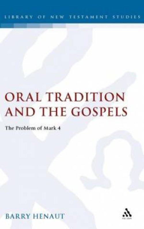 Oral Tradition and the Gospels