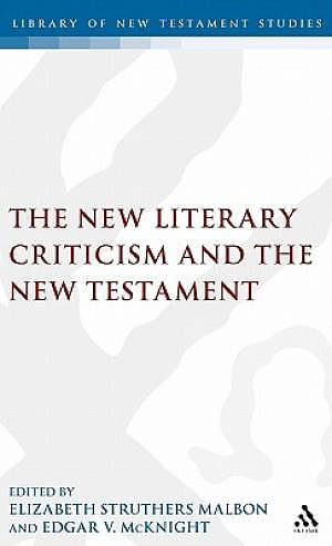 The New Literary Criticism and the New Testament