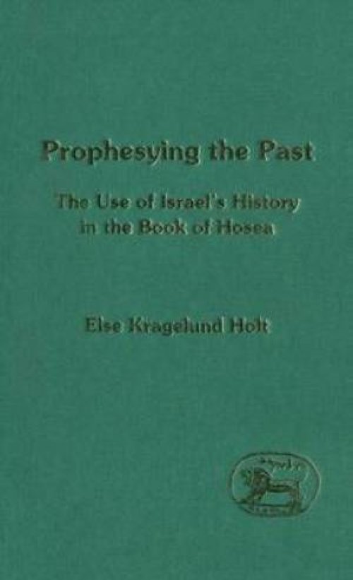 Prophesying the Past