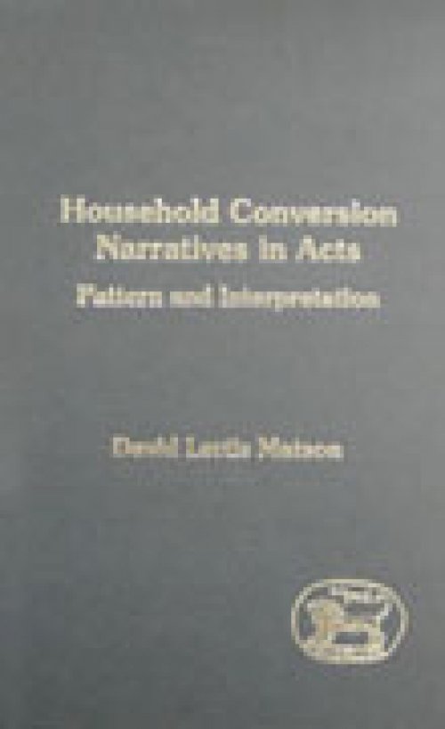 Household Conversion Narratives in Acts