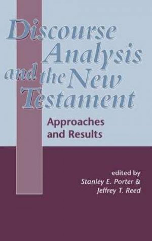 Discourse Analysis And The New Testament