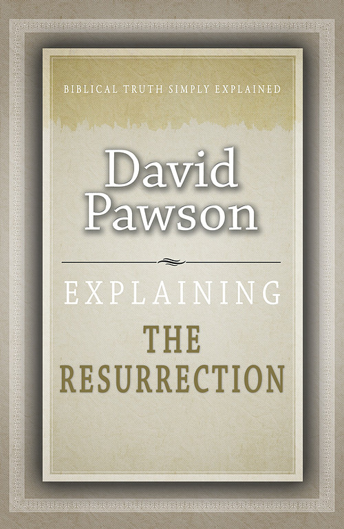 Explaining The Resurrection