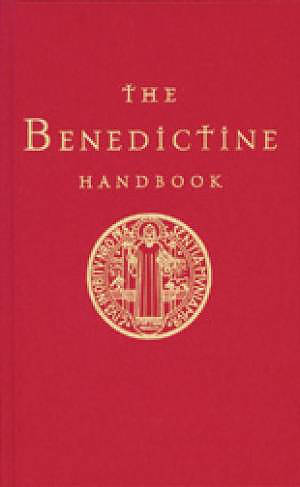 A Benedictine Handbook