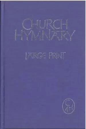 Church Hymnary 4th Ed Words Large Print