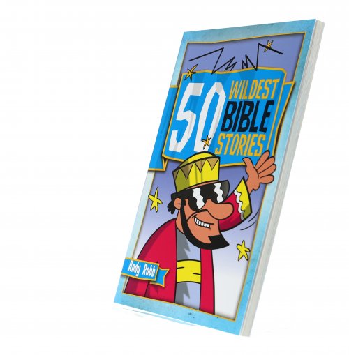 50 Wildest Bible Stories