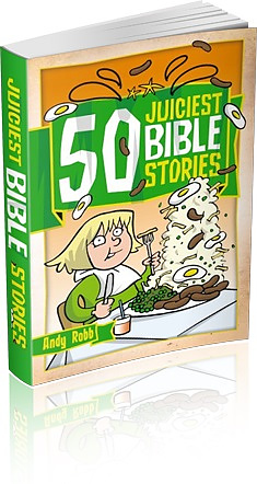 50 Juiciest Bible Stories