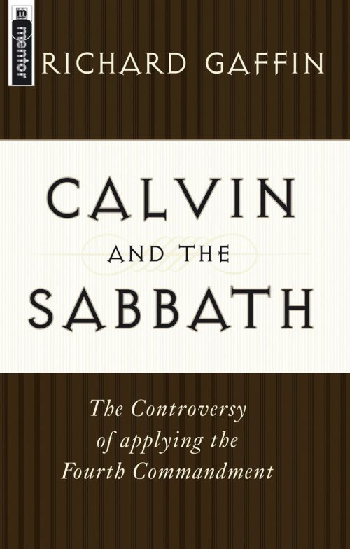 Calvin And The Sabbath