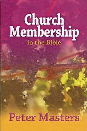 Church Membership In The Bible