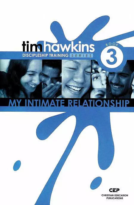 Discipleship Training Series 3 - My Intimate Relationships