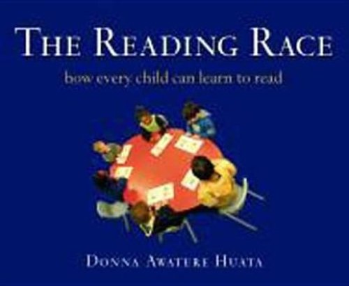 The Reading Race: How Every Child Can Learn to Read