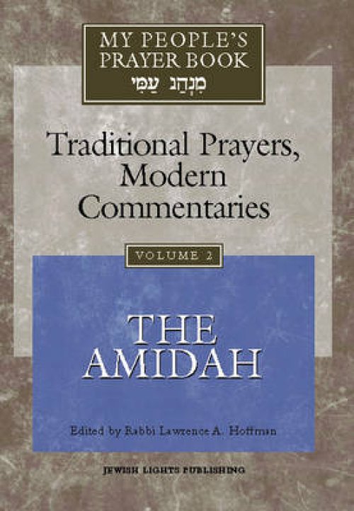 My People's Prayer Book Vol 2: The Amidah