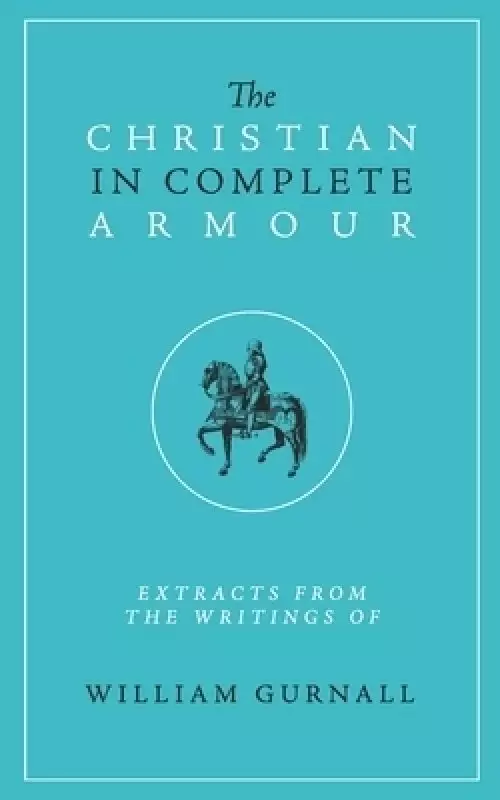 The Christian in Complete Armour