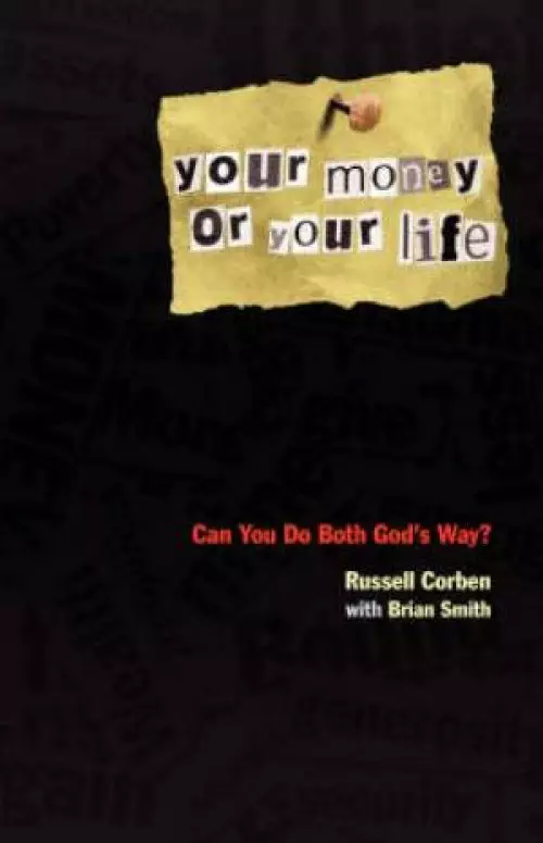 Your Money Or Your Life