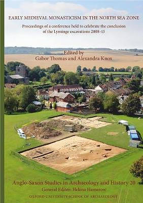 Anglo-Saxon Studies in Archaeology and History