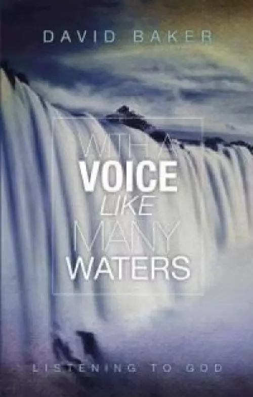 With a Voice Like Many Waters