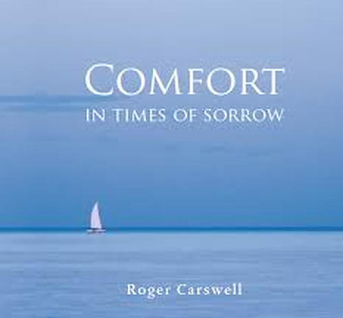 Comfort In Times Of Sorrow