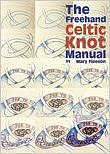 The Freehand Celtic Knot Manual