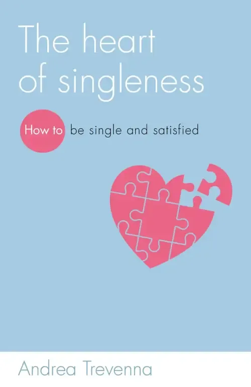 The Heart of Singleness