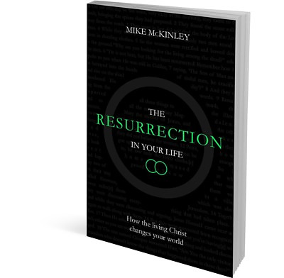 The Resurrection in your Life