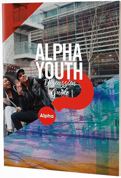 Alpha Youth Series Discussion Guide