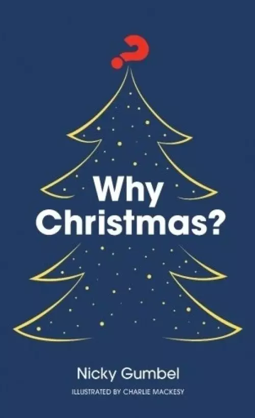 Why Christmas?