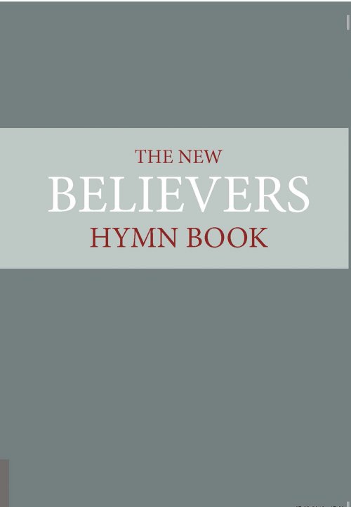 The New Believer's Hymnbook