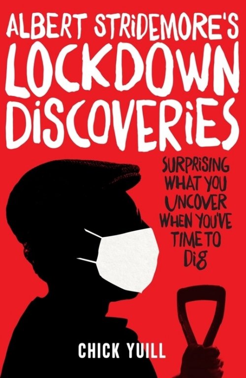 Albert Stridemore's Lockdown Discoveries