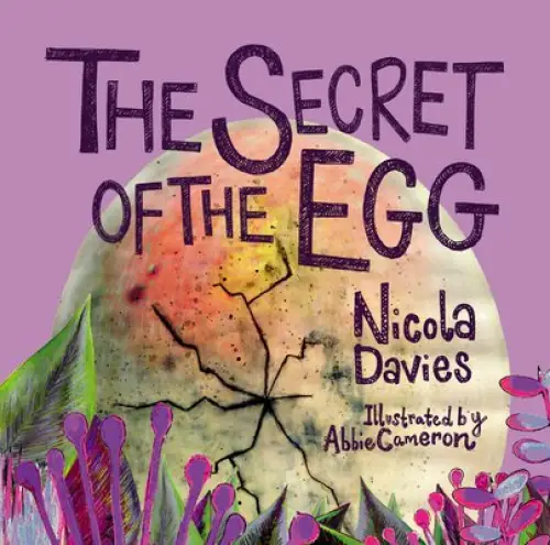 The Secret Of The Egg