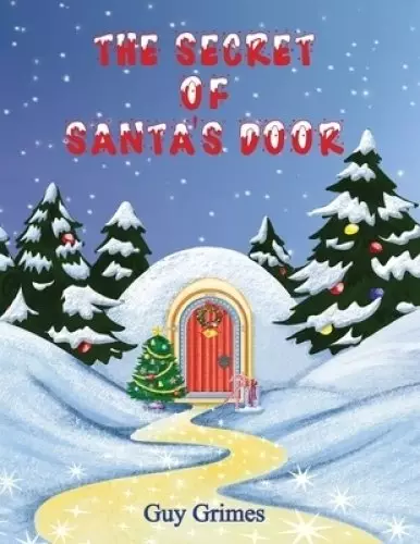 The Secret of Santa's Door