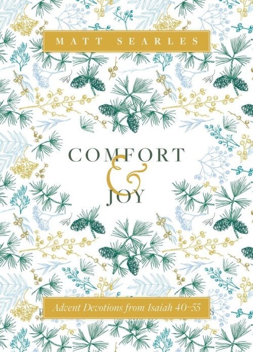 Comfort and Joy