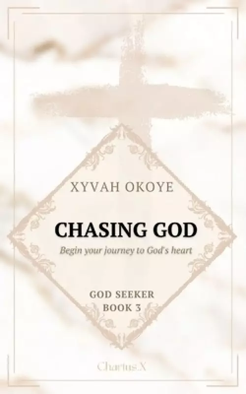 Chasing God