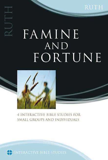 Ruth: Famine and Fortune