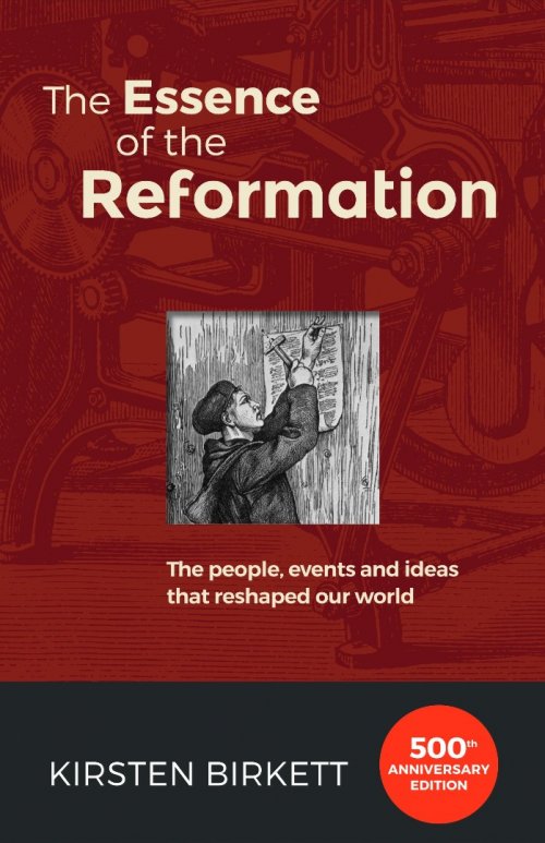 The Essence Of The Reformation