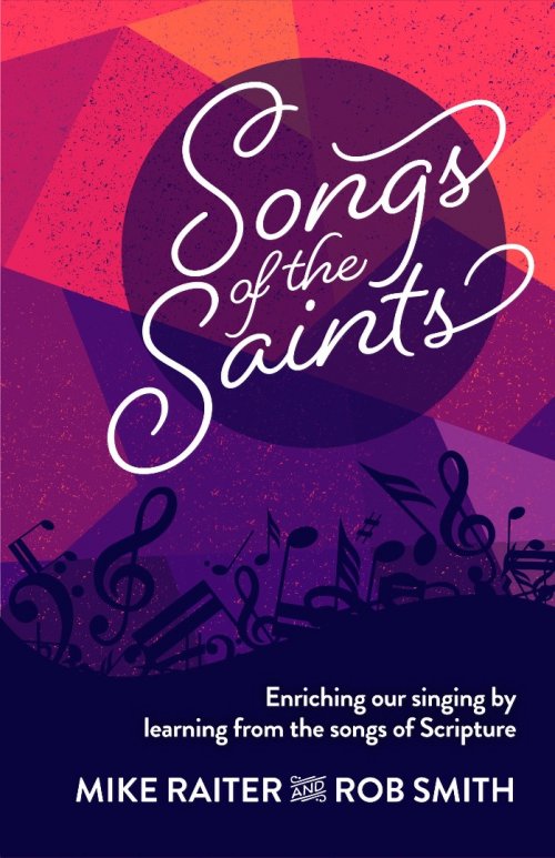 Songs Of The Saints