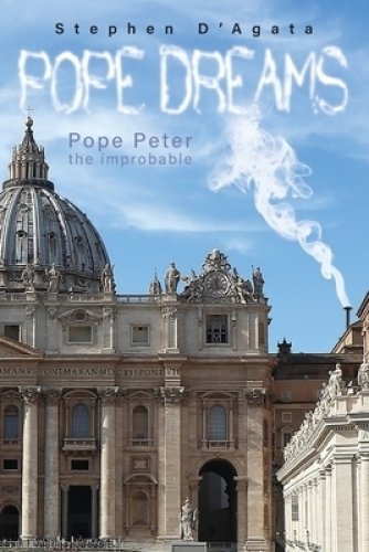 Pope Dreams: Pope Peter the Improbable