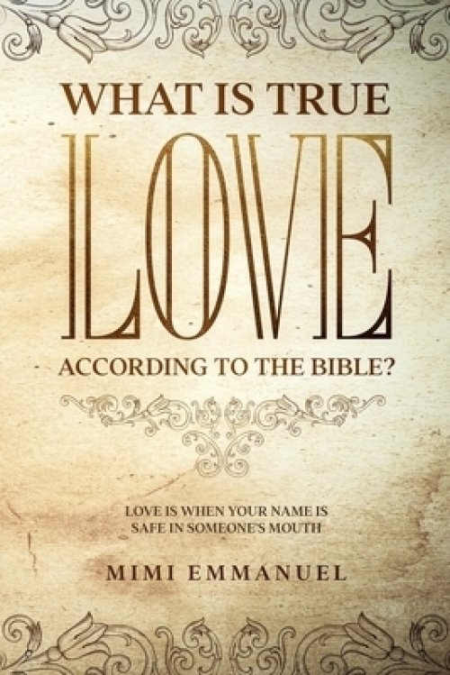 What Is True Love According To The Bible?