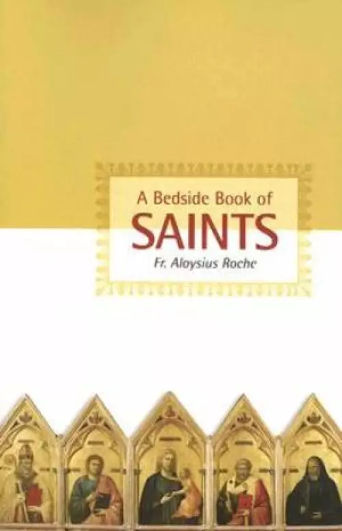 A Bedside Book of Saints