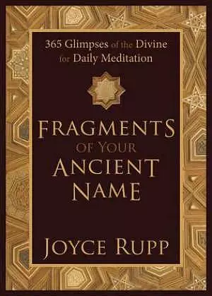 Fragments of Your Ancient Name