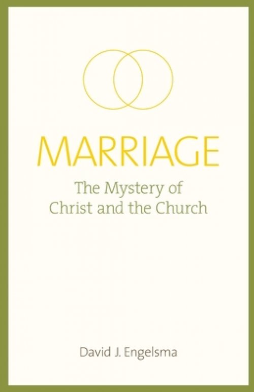 Marriage: The Mystery of Christ and the Church