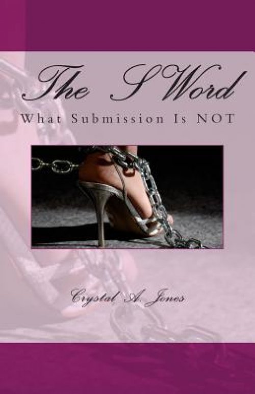 The S Word: What Submission is Not